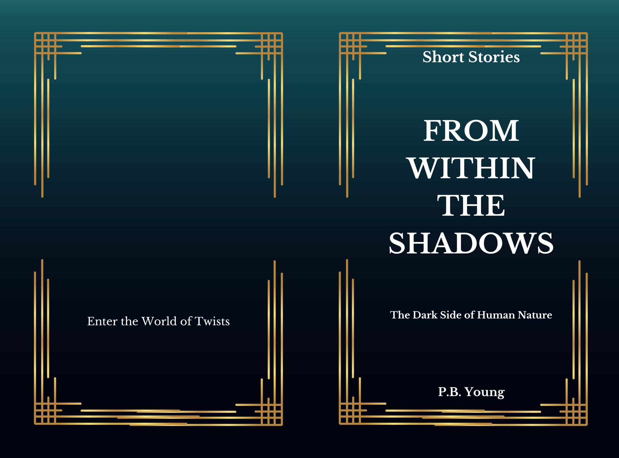 From Withinn the Shadows by P.B. Young